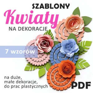 kwiaty szablony dekoracja wiosna apel do klasy szkoła przedszkole żłobek