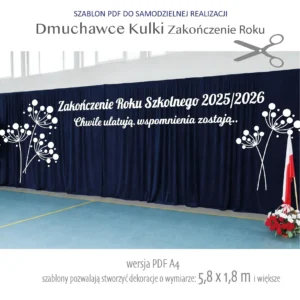 dekoracje na zakonczenie roku szkolnego dmuchawce